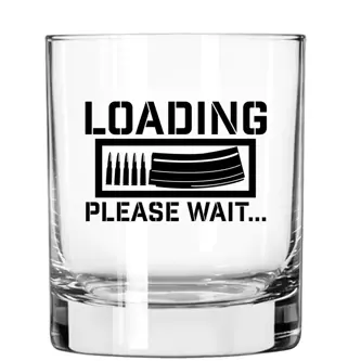Verre à whisky - LOADING PLEASE WAIT